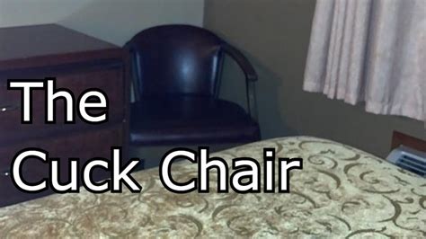 what's a cuck chair